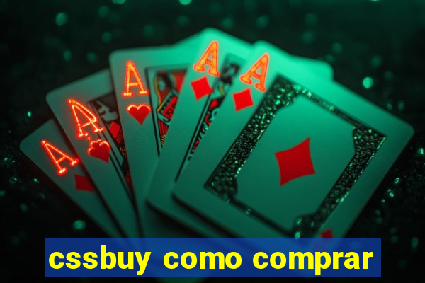 cssbuy como comprar